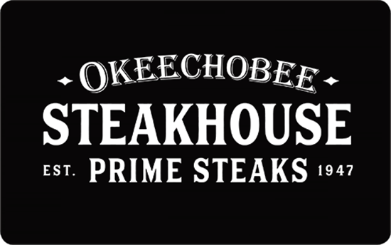 Okeechobee Steakhouse Prime Steaks Gift Card